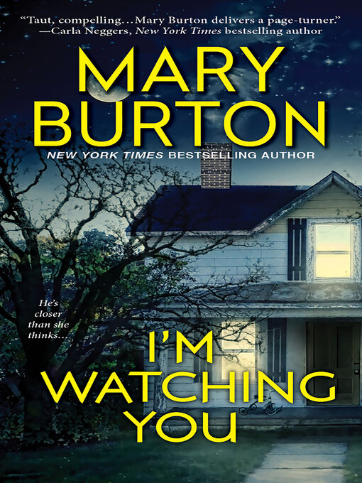 Title details for I'm Watching You by Mary Burton - Wait list